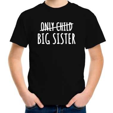 Correctie only child big sister kado shirt voor meisjes / kinderen zwart kopen