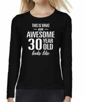 Awesome 30 year verjaardag cadeau shirt long sleeves zwart voor dames kopen