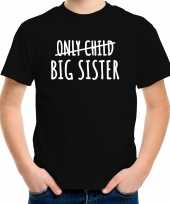 Correctie only child big sister kado shirt voor meisjes kinderen zwart kopen