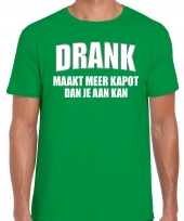 Groen fun t-shirt drank maakt meer kapot dan je aan kan voor heren kopen