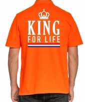 Koningsdag polo t-shirt oranje king for life voor heren kopen