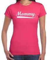 Mommy t-shirt fuchsia roze voor dames mama moederdag cadeau shirt kopen