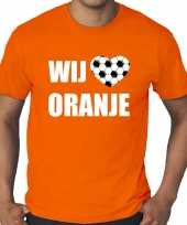 Oranje fan shirt kleding holland wij houden van oranje ek wk voor heren kopen 10286690