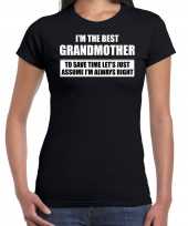 The best grandmother always right t-shirt cadeau oma zwart dames kopen