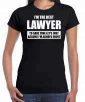 The best lawyer always right t-shirt cadeau advocaat zwart dames kopen