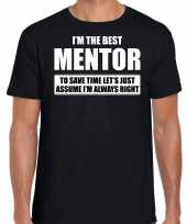 The best mentor always right t-shirt cadeau mentor zwart heren kopen