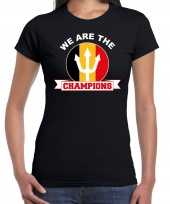 We are the champions zwart fan shirt kleding belgie supporter ek wk voor dames kopen
