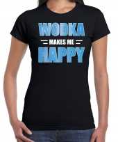 Wodka makes me happy fun shirt zwart voor dames drank thema kopen